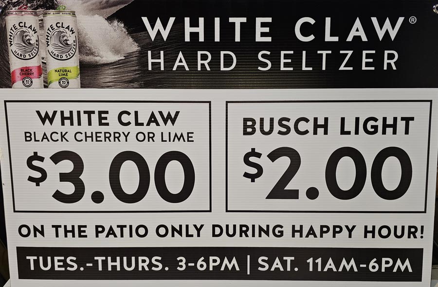 Houghtons Jackson Street Pub Patio special summer 2024 white claws and busch light.